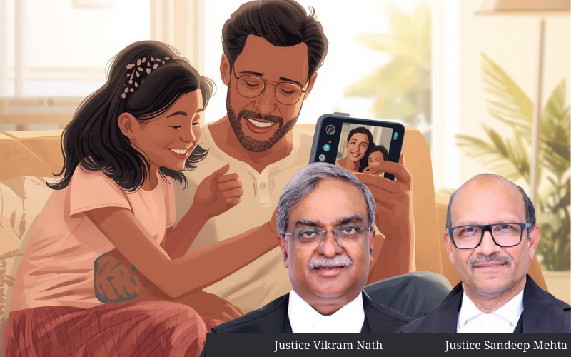 Supreme Court Upholds Father's Right to Video Interaction with Child in Landmark Custody Ruling