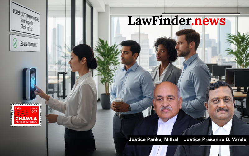 Implementation of Biometric Attendance in Offices is legal even without prior consultation with employees.