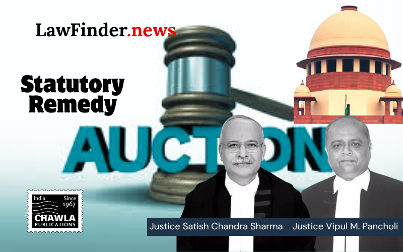 Auction sale : Statutory remedy not availed within limitation period, bars subsequent writ