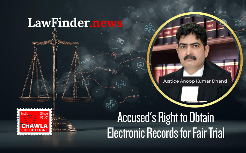 Rajasthan High Court Upholds Accused's Right to Obtain Electronic Records for Fair Trial