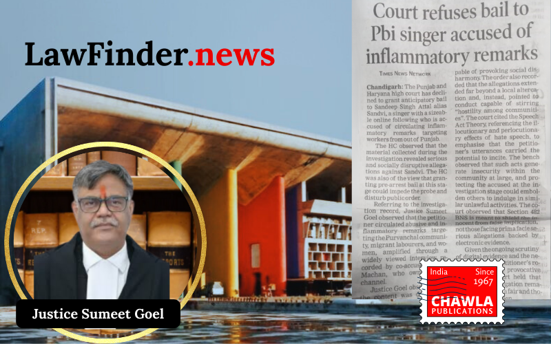 Punjab and Haryana High Court Denies Anticipatory Bail to Accused in Provocative Speech Case