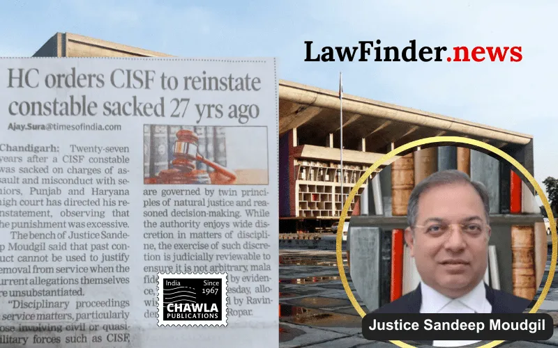 Punjab and Haryana High Court Quashes CISF Constable's Removal from Service