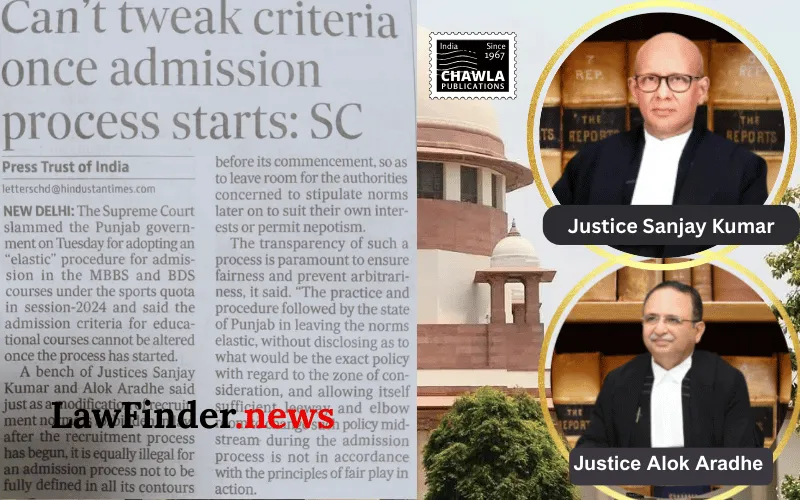 Admission criteria cannot be altered once process has started: SC