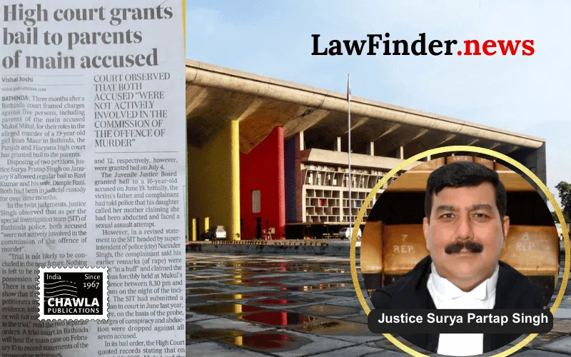 Punjab and Haryana High Court Grants Bail to Ravi Kumar in High-Profile Murder Case