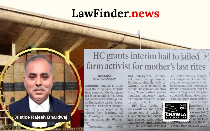 Punjab and Haryana High Court Grants Interim Bail to Shagandeep Singh for Mother's Last Rites