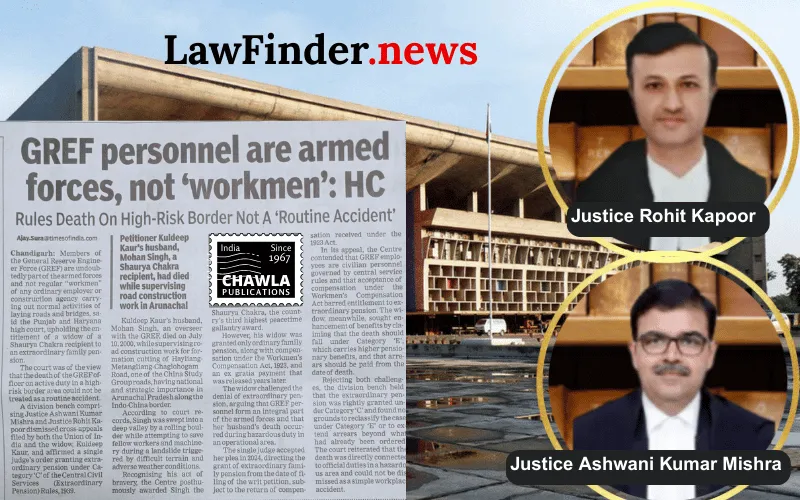 Punjab and Haryana High Court Upholds Extraordinary Pension for GREF Member's Widow