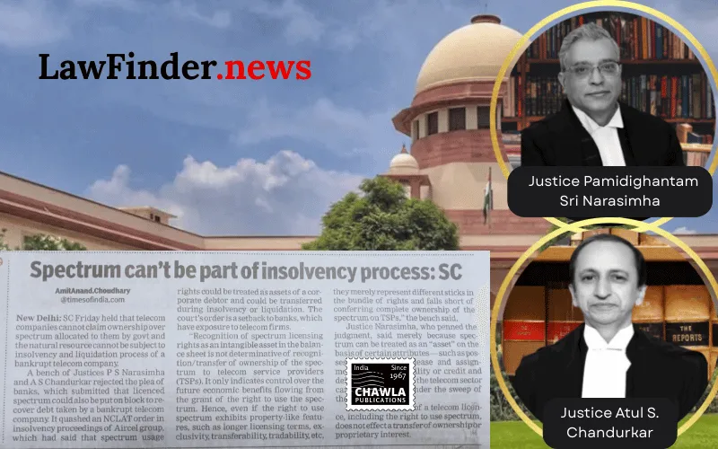 Supreme Court Rules Spectrum Rights Held by Telecom Providers Are Not Assets Under Insolvency Code