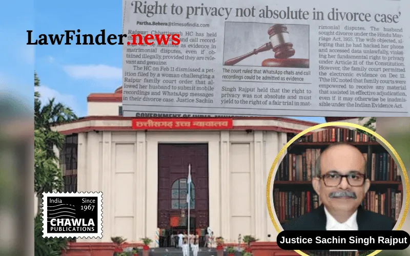 Chhattisgarh High Court Upholds Admissibility of Electronic Evidence in Matrimonial Disputes