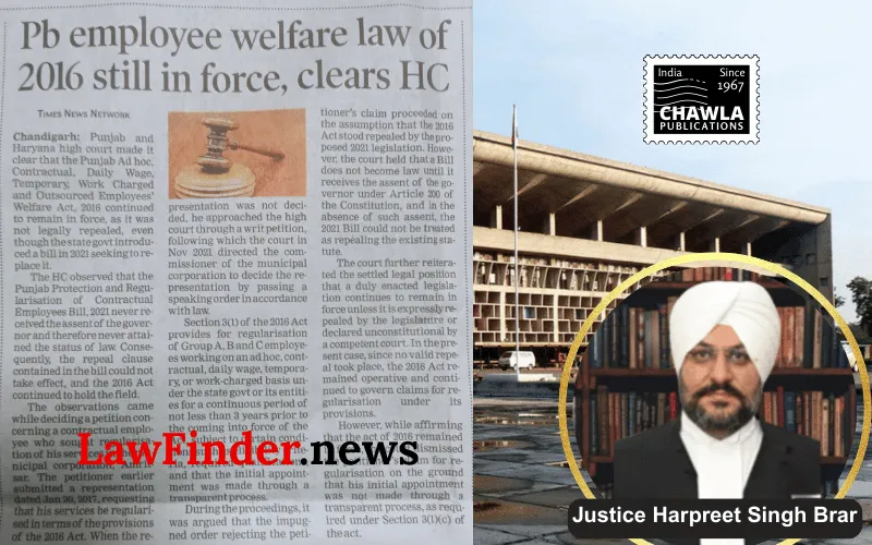 Punjab and Haryana High Court Upholds Validity of 2016 Employee Welfare Act, Denies Regularization to Petitioner