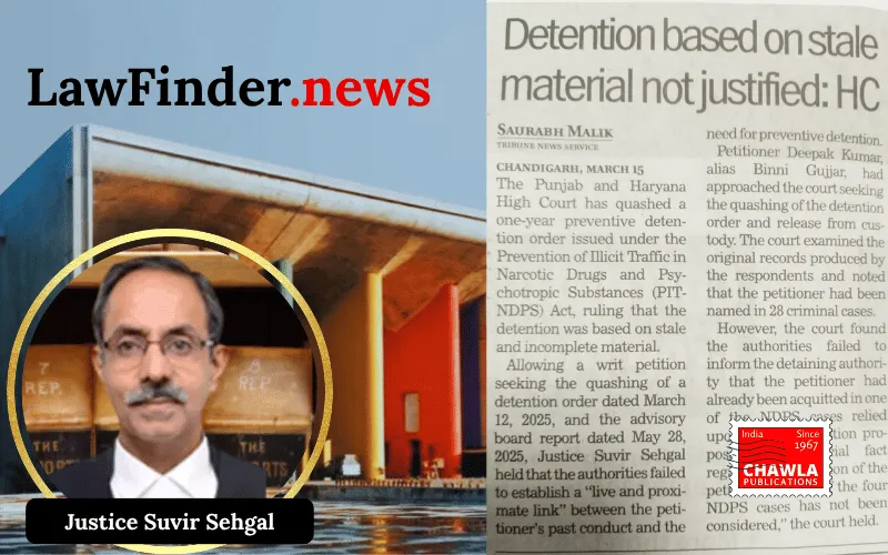 Punjab and Haryana High Court Quashes Preventive Detention Order Under PITNDPS Act