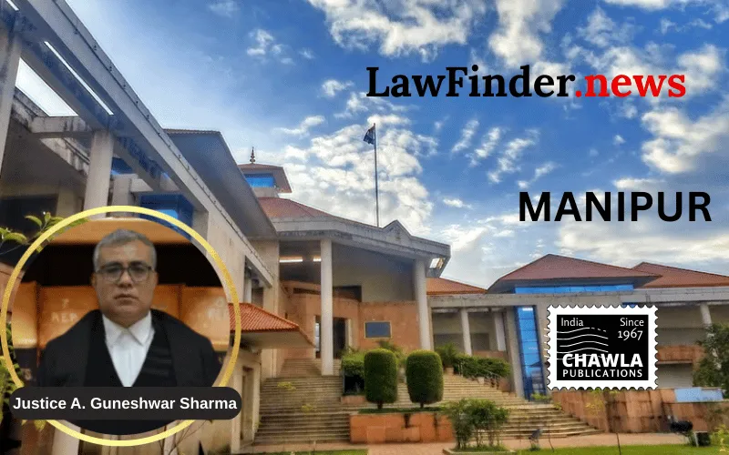 Manipur High Court Upholds Appointment of Assistant Professors at Dhanamanjuri University, Restricts Syndicate’s Power to Annul Selection Committee Recommendations