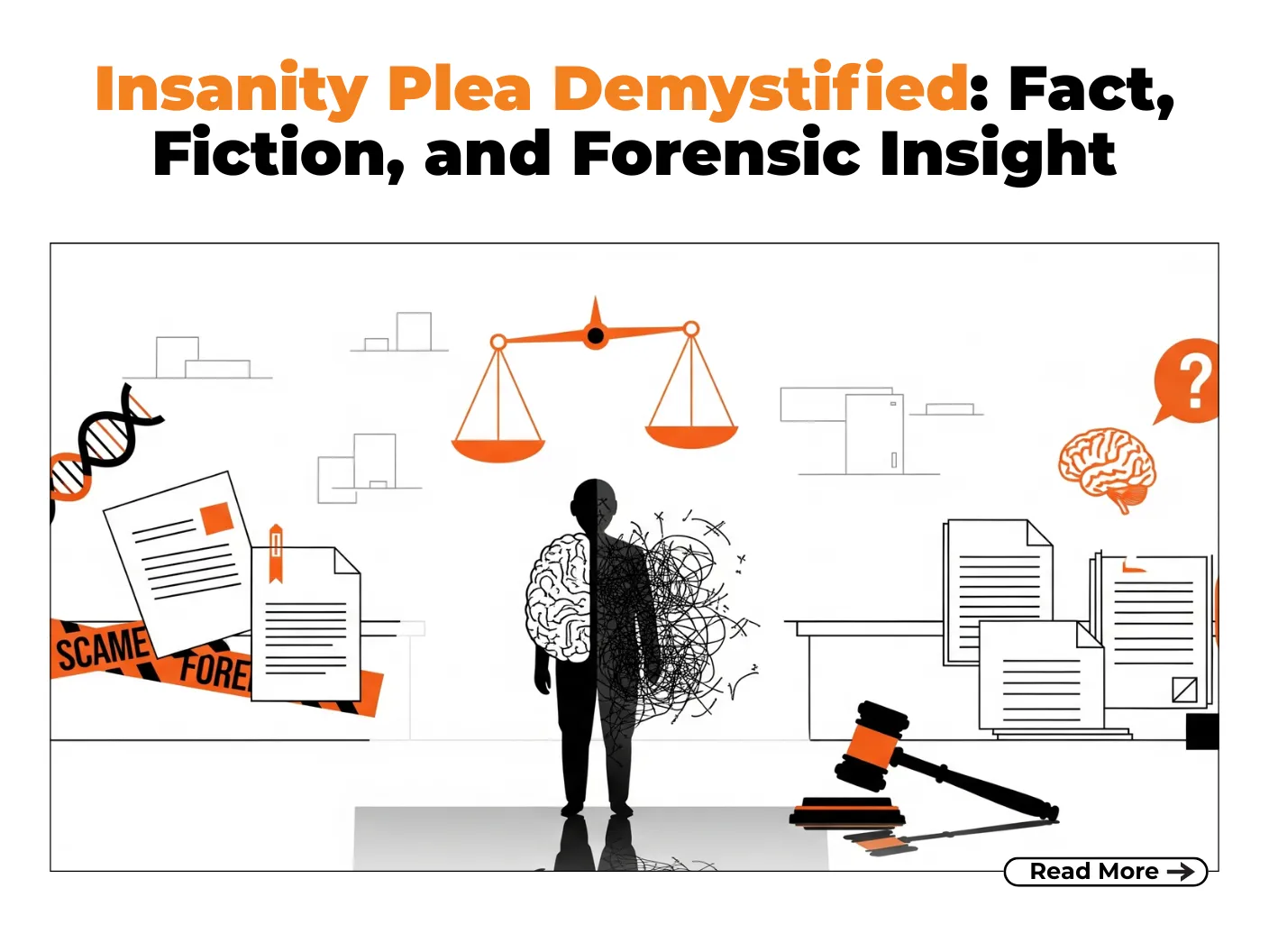 The Insanity Defense In Criminal Cases: Balancing Justice And Mental Health
