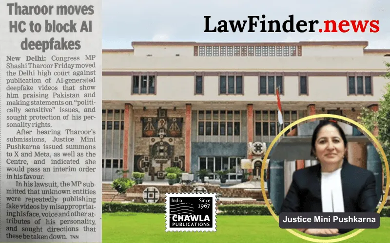 Delhi High Court Protects Shashi Tharoor’s Personality Rights Against Deepfake Misappropriation