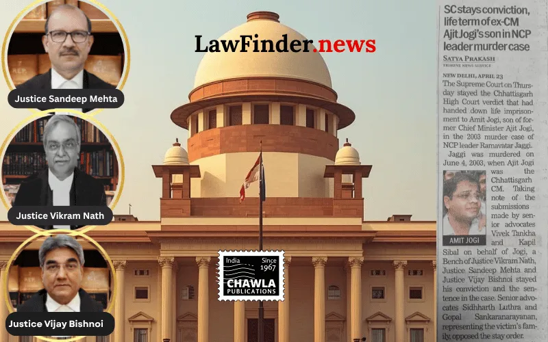 Supreme Court Stays Conviction of Amit Jogi in High-Profile Murder Case