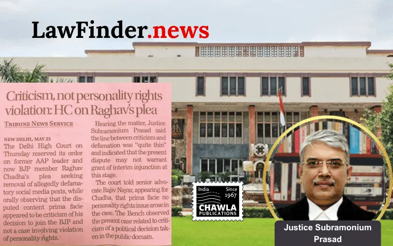 Delhi High Court Grants Interim Relief in Raghav Chadha’s Personality Rights Suit Against AI-Generated Deepfakes