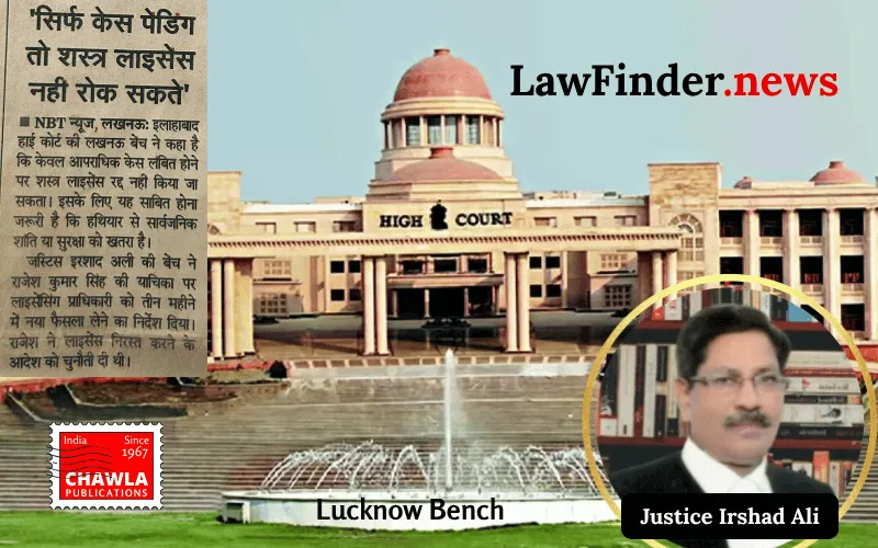 Allahabad High Court Quashes Revocation of Arms License Citing Lack of Evidence on Public Safety Threat